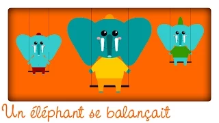 Un éléphant qui se balançait ♫ Apprendre les chiffres en s'amusant - Comptines maternelles pour bébé