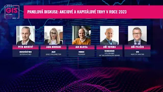 GIS 2023 - PANELOVÁ DISKUSE: Akciové a kapitálové trhy v roce 2023.