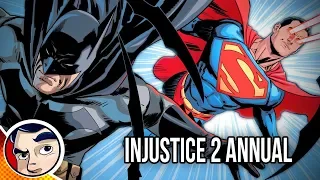 Injustice 2 "The End...I'm Sorry..." - Complete Story | Comicstorian