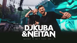 DJ KUBA & NEITAN | Mashup & Edit Pack - VOL 4