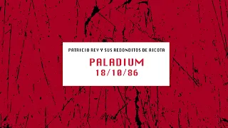 Paladium - 18/10/1986 - Los Redondos (Show incompleto) [consola]