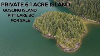 Gosling Island Pitt Lake - Private Island For Sale - 6.1 Acres 4K