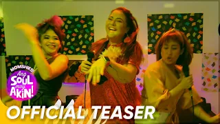 Official Teaser | 'Momshies Ang Soul Mo'y Akin' | Jolina Magdangal, Melai Cantiveros, Karla Estrada