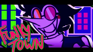 ★ [DELTARUNE] FUNKY TOWN