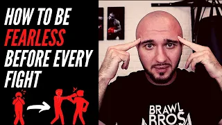 Dealing With Fear Before a Fight (Change Your Mindset)