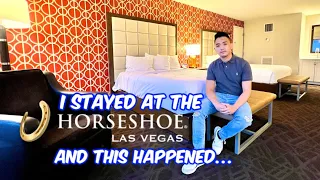 I stayed at the HORSESHOE LAS VEGAS and this happened...