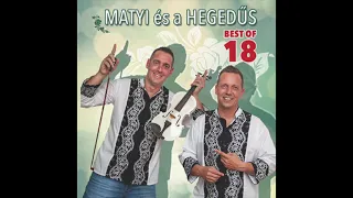 Matyi és a Hegedűs - Nád a házam teteje (Official Audio)