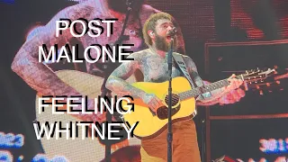 Post Malone - Feeling Whitney live in Houston, TX 8/8/2023