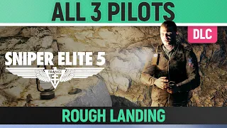 Sniper Elite 5 - Rough Landing - All 3 Pilot Locations 🏆