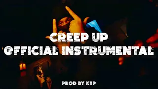 Yavi DG x GoonGlizz - Creep Up (Official Instrumental)