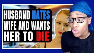 Husband Hates Wife And Wants Her To Die| Vid Chron Ultra Reaction