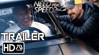 Need For Speed 2 Trailer #4 (HD) Aaron Paul, Vin Diesel | Fast and Furious Crossover | Fan Made