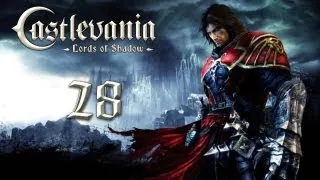 Прохождение Castlevania: Lords of Shadow. Часть 28 - Второй генерал