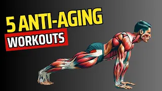 BEST 5 Anti-Aging Exercises You Need to Start Doing Now