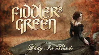 FIDDLER'S GREEN - LADY IN BLACK (Official Video)