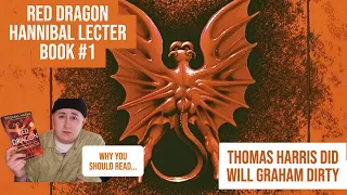 What Happened to Will Graham? - RED DRAGON Book Discussion