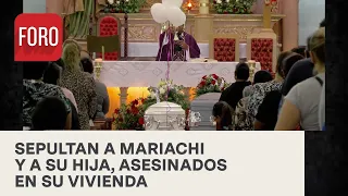 Sepultan a mariachi que fue asesinado junto a su hija en Zacatecas - Las Noticias