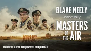 Event teaser! Blake Neely discusses his upcoming Masters of the Air event