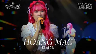 Khởi My cover Hoang Mạc - Vân Tịch | Phòng Trà Bến Thành 18/08/2023