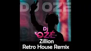 Zillion Rétro House remix by Dj Ozé