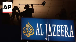 AP explains Israel's decision to bar Al Jazeera