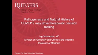 Pathogenesis and Natural History of COVID19 May Drive Therapeutic Decision Making