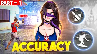 ( PART - 1 ) 🔥 ACCURACY TIPS 🔥 FREE FIRE MAX