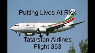 Liar In The Cockpit | Tatarstan Airlines Flight 363