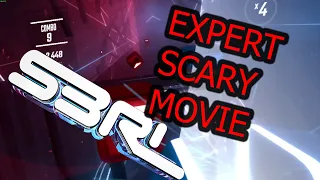 Scary Movie! - S3RL | EXPERT!! | Beat Sascber - Oculus Rift S