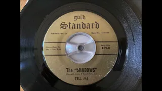 The "Shadows" - Tell me (60'S GARAGE ROCKER)