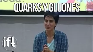 El Color de la Fuerza: Quarks y Gluones (Margarita García Pérez)