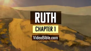 Book of Ruth | Chapter 1 | Video Bible