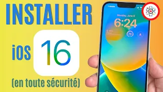 Installer iOS 16 en toute sécurité