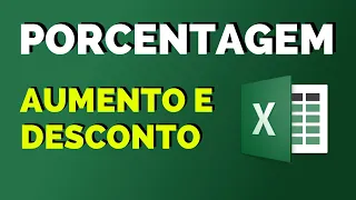 Como calcular porcentagem aumento e desconto no Excel - Baixe a Planilha