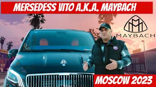 MERCEDES VITO  MAYBACH в Москве. ОБЗОР АВТОМОБИЛЯ Эксклюзивный  и   Уникальный