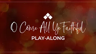O Come All Ye Faithful  | Christmas Play Along with Guitar Chords | Reawaken Hymns