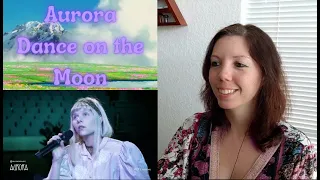 Starseed🌟Reacts to Aurora "Dance on the Moon"🎵🧚‍♀️