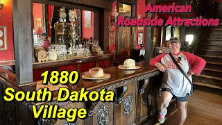 1880 South Dakota Village, American Roadside Attractions