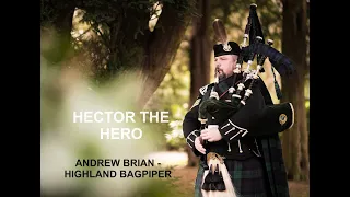 Bagpipes - Hector the Hero