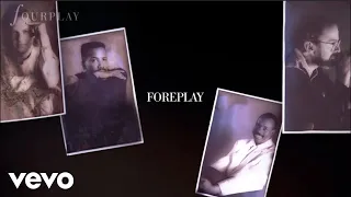 Fourplay - Foreplay (audio)