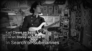 In Search of Submarines - Karl Clews on bass, Ciaran Storey on guitar