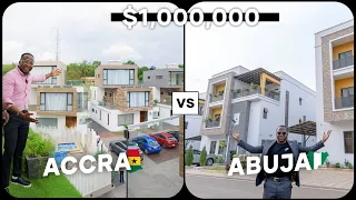 Are these Homes worth $1,000,000 in Abuja & Accra?