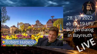 Live aus Bayreuth; Bürgerdialog mit Robert Habeck