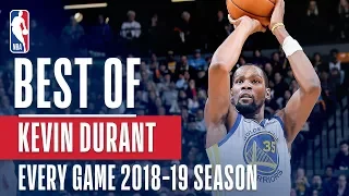 Kevin Durant's Best Play From Every Game Of The 2018-2019 Season