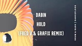 Dabin - Hold (Fred V & Grafix Remix)