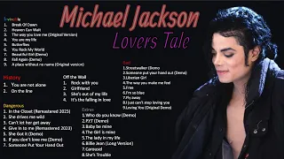 Michael Jackson - Valentines Album - Lovers Tale (2023)