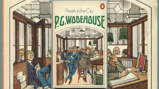 P.  G. Wodehouse  -Audiobook - Psmith in the City  Read by Jonathan Cecil