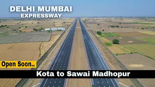 कोटा to सवाई माधोपुर update|| Delhi Mumbai Expressway Rajasthan latest update #4k