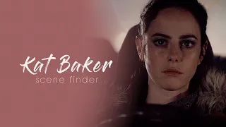 • Kat Baker | scene finder [S1A]