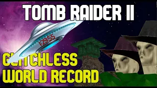 The GREATEST Tomb Raider II Glitchless Speedrun! - 1:29:55 World Record